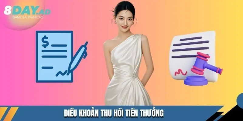 Điều khoản thu hồi tiền thưởng